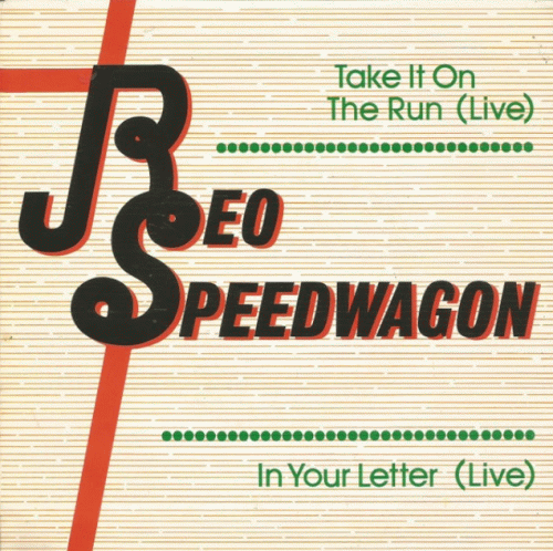 REO Speedwagon : Take It on the Run (Live)